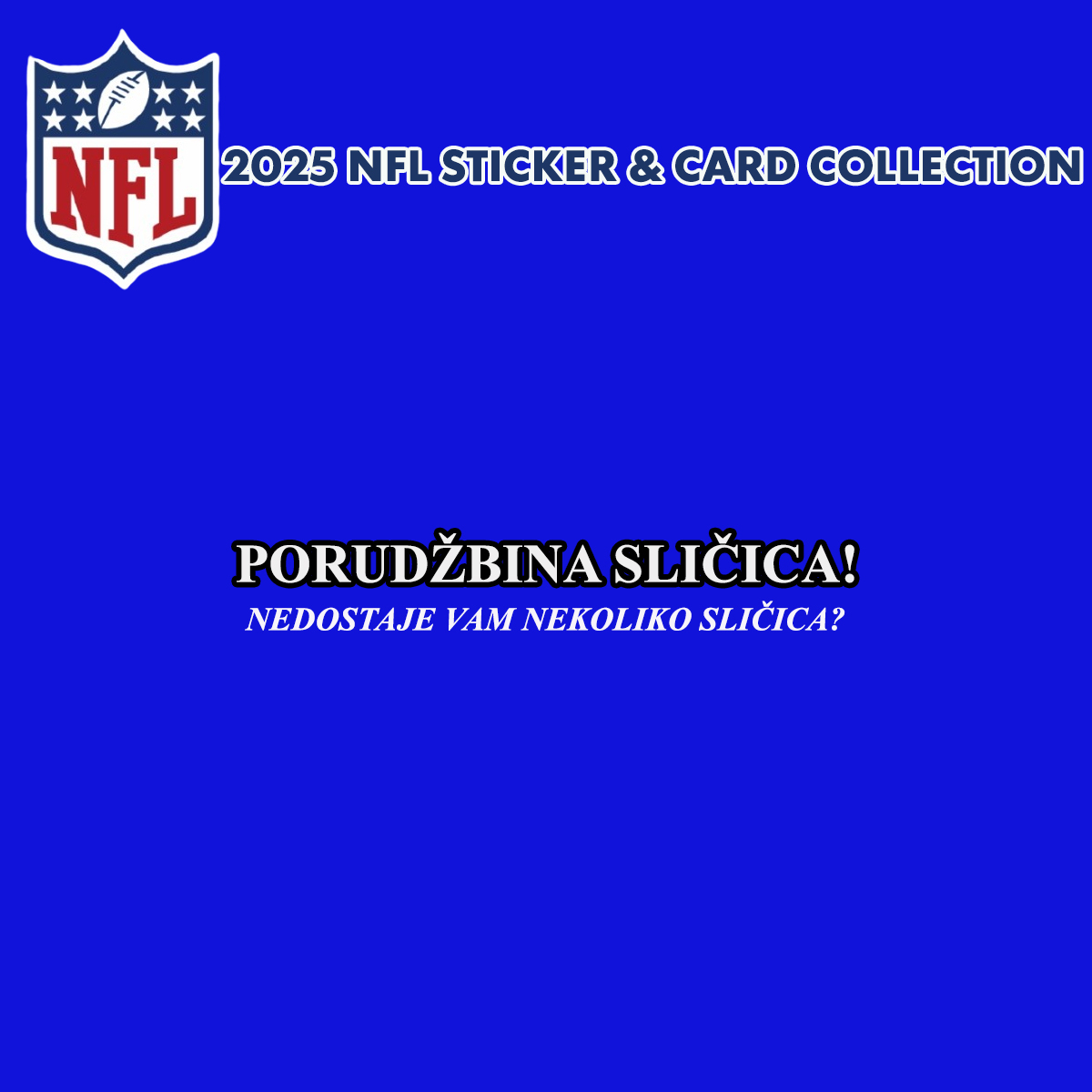 NFL 2025-26 STICKER AND CARD COLLECTION